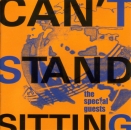 Special Guests, The - Can't Stand Sitting - CD