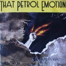 That Petrol Emotion - Cellophane / Think Of A Woman - 7"