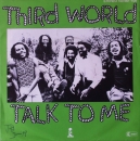 Third World - Talk To Me / (Part II) - 7"