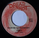 Trinity - Show Me Your Company / Version - 7"