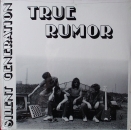 True Rumor - Silent Generation - LP