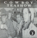 Various Artists - Cowboy Teashow Volume 3 - 10"