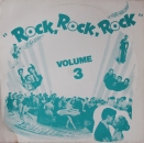 Various Artists - Rock, Rock, Rock -  Volume 3 - LP