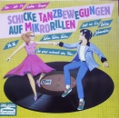 Various Artists - Schicke Tanzbewegungen Auf Mikrorillen - LP