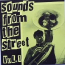 Various Artists - Sounds From The Street   Vol. 1 - 7"