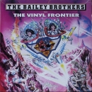Various Artists - Bailey Brothers Present The Vinyl Frontier - LP