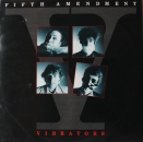 Vibrators, The - Fifth Amendment - LP
